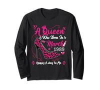 High Heel A Queen was Born in March 1989 37th Birthday Women Long Sleeve T-Shirt