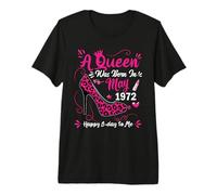 High Heel A Queen was Born in May 1972 54th Birthday Premium T-Shirt