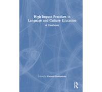 High Impact Practices in Language and Culture Education : A Casebook