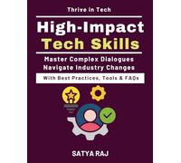 High-Impact Tech Skills: Presenting Tech to Executives | Mastering Difficult Conversations | Soft Skills for Engineers | Tech Industry Growth Mindset | IT Career Advancement