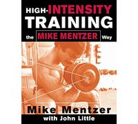 High-Intensity Training the Mike Mentzer Way (NTC SPORTS/FITNESS)