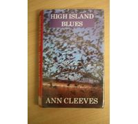 High Island Blues (George and Molly Palmer-Jones, 8)