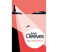 High Island Blues (George and Molly Palmer-Jones, 8)