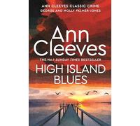 High Island Blues (George and Molly Palmer-Jones, 8)
