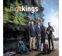 HIGH KINGS - GRACE & GLORY CD Grace - Green Fields Of France - Free UK Shipping