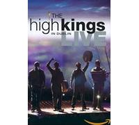 High Kings,the - High Kings The - Live in Dublin