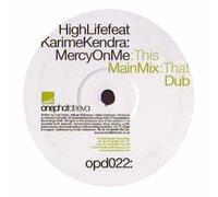High Life Ft Karime Kendra - Mercy on Me [12" VINYL]