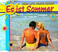 High Life Music Group - Es Ist Sommer