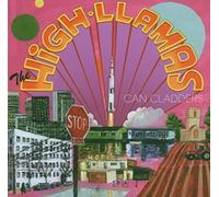 High Llamas - Can Cladders [VINYL]