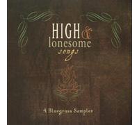 High & Lonesome Songs Sampler