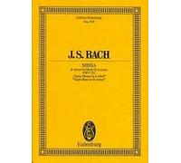 High Mass in B minor BWV 232 5 soloists, choir and orchestra Joha