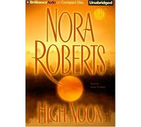 High Noon by Nora Roberts (2007-07-10)