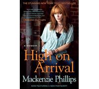 High On Arrival: A Memoir