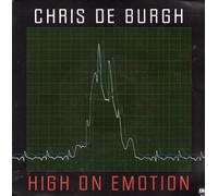 High On Emotion - Chris De Burgh 7" 45