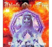 High on Fire - Art of Self Defense