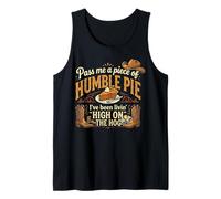 High On The Hog s Humble Pie Saying Tank Top