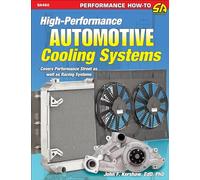 High-Performance Auto Cooling Systems: Covers Performance Street As Well As Racing Systems (Performance How-to)