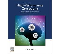 High-Performance Computing : Applications and Frontiers