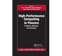 High-Performance Computing in Finance : Problems, Methods, and Solutions