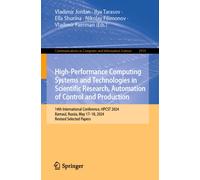 High-Performance Computing Systems and Technologies in Scientific Research, Automation of Control and Production : 14th International Conference, HPCST 2024, Barnaul, Russia, May 17-18, 2024, Revised
