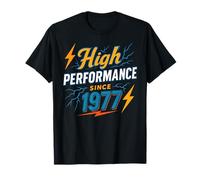 High Performance Since 1977 - Full of power Vintage 1977 T-Shirt