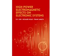 High-Power Radio Frequency Effects on Electronic Systems