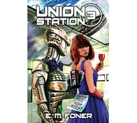 High Priest on Union Station: 3 (Earthcent Ambassador)