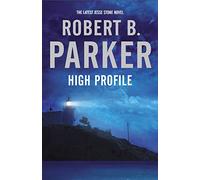 High Profile: A Jesse Stone novel (A Jesse Stone Mystery, 6)