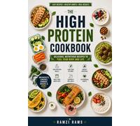 High protein Low Carb Diet for Beginners: Easy, Healthy Recipes to Lose Weight, Build Lean Muscle, Boost Energy, and Eat Better Every Day