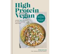 HIGH PROTEIN VEGAN by WYLES, ROSE Hardback Self Help Business