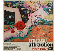 High Pulp - Mutual Attraction Vol.1 [VINYL]