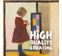 High Quality Creating (Books on Quality)