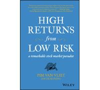High Returns from Low Risk : A Remarkable Stock Market Paradox
