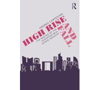 High Rise and Fall: The Making of the European Real Estate Industry