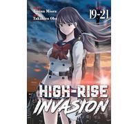 High-Rise Invasion Vol. 19-21: 10