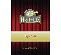 HIGH RISK