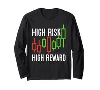 High Risk High Reward - Day Trading & Scalping Chart Traders Long Sleeve T-Shirt