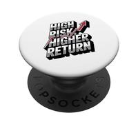 High Risk Higher Return Financial Success PopSockets Adhesive PopGrip