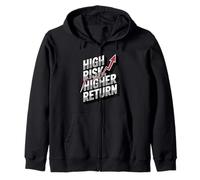 High Risk Higher Return Financial Success Zip Hoodie