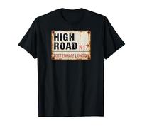 High Road N17 Tottenham London Aged Street Sign T-Shirt