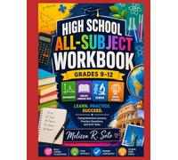 HIGH SCHOOL ALL-SUBJECT WORKBOOK Grades 9-12