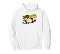 High School Band Director Building Leaders Through Music Pullover Hoodie