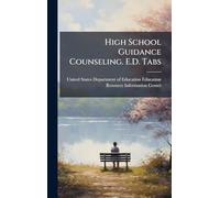 High School Guidance Counseling. E.D. Tabs