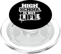 High School Is Not Life Reality Check PopSockets PopGrip for MagSafe