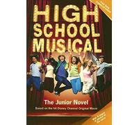 High School Musical: The Junior Novel (Junior Novelization)