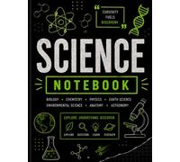 High School Science Notebook: Wide Ruled Composition Book for Biology, Chemistry, Physics, Environmental Science & STEM Students