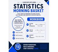 High School Statistics Morning Basket: A Homeschool Statistics Workbook with 175 Daily Warm-Ups, Spiral Review, and Skills Practice (Math Morning Basket Series)