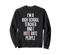 High School Teacher Saying Educators Rating Grading Funny Sweatshirt