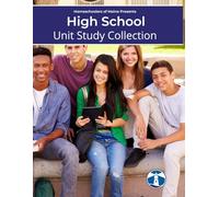 High School Unit Study Collection