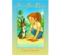High Seas Bunny (Parents Read Abby's Adventures)